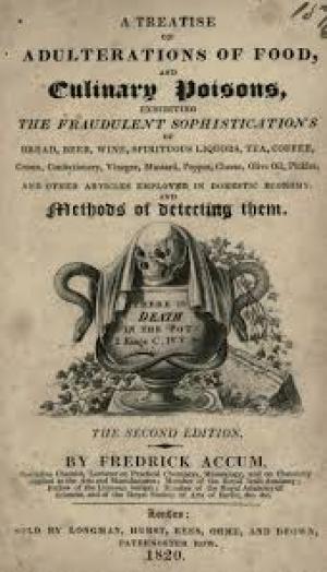 A Treatise on Adulterations of Food, and Culinary Poisons